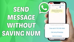 A screenshot of a WhatsApp chat with a green background and white text that reads: "Send message without saving number".