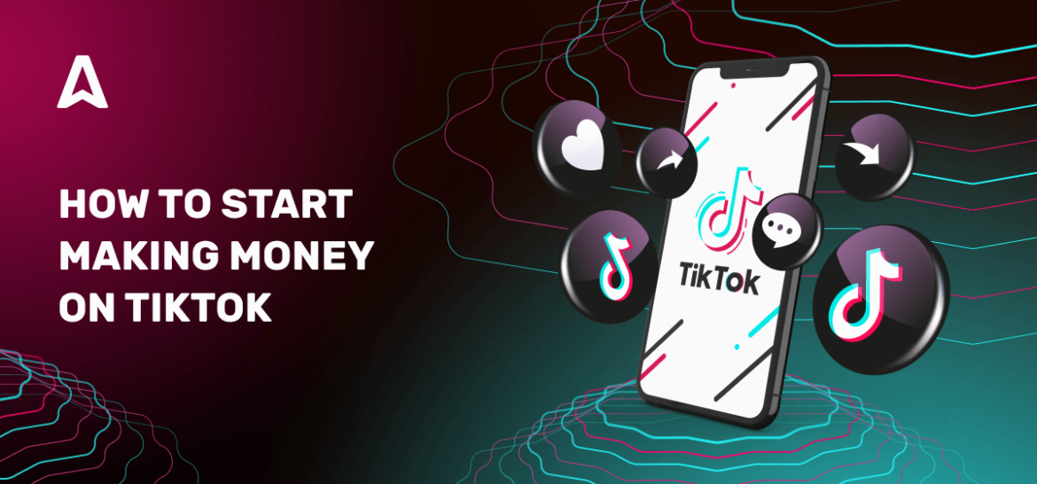 A screenshot of a webpage titled 'How to start making money on TikTok', with a phone in the center of the image surrounded by TikTok icons.