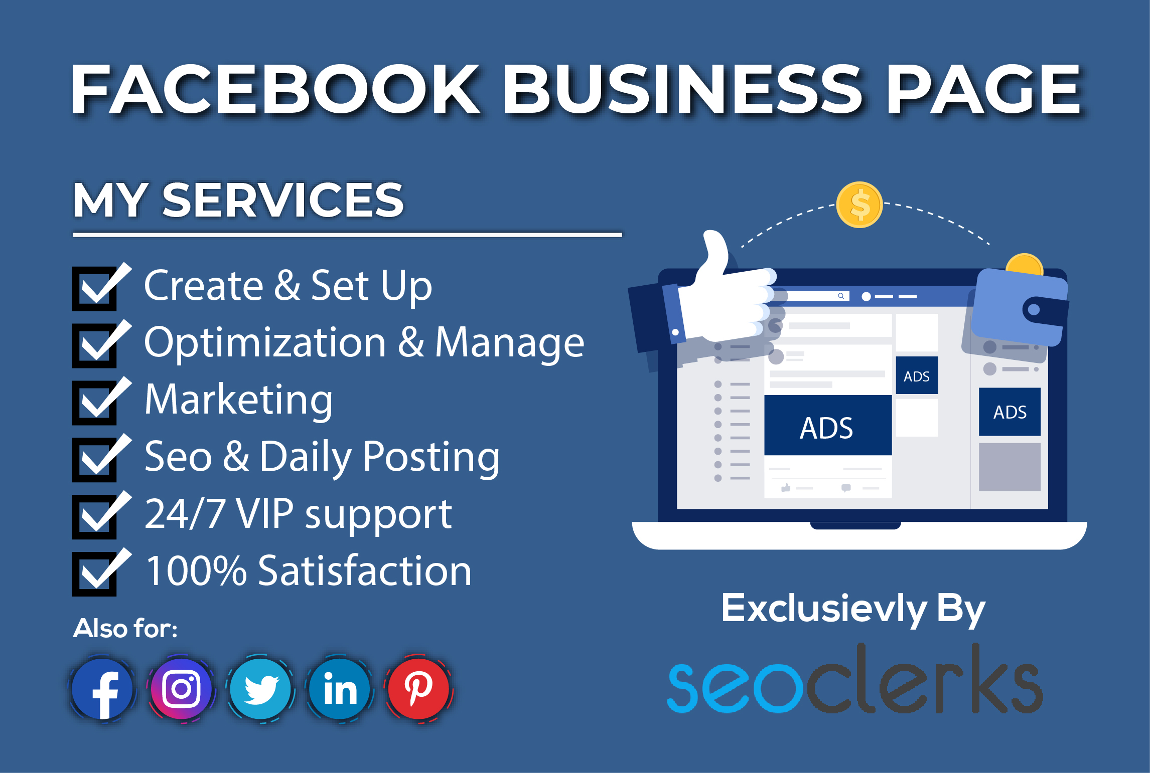 This is an image of a Facebook business page that offers services such as creating and setting up, optimization and management, marketing, SEO and daily posting, 24/7 VIP support, and 100% satisfaction. It also shows that the services are available for Facebook, Instagram, Twitter, LinkedIn, and Pinterest.
