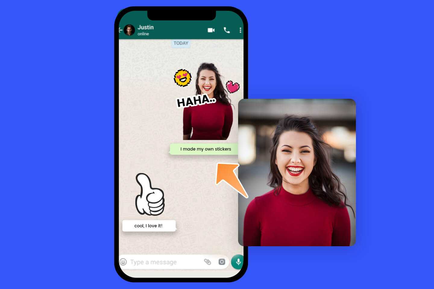 A screenshot of a WhatsApp chat with a photo of a woman smiling next to the chat, with the text "I made my own stickers" and an arrow pointing to the photo.