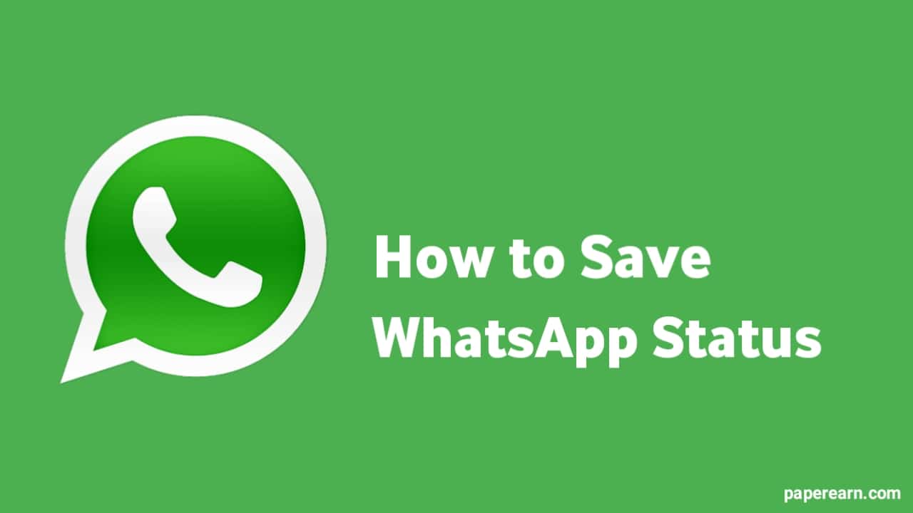 A green background with white text that reads 'How to save WhatsApp status'.