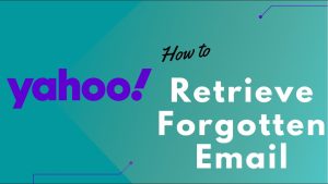 The image shows a green background with purple text that reads 'Yahoo' and 'How to Retrieve Forgotten Email'.